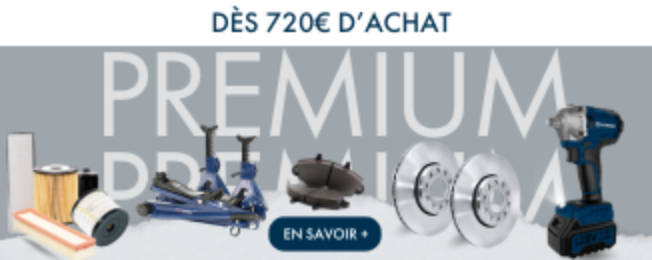 PRIMIUM DÈS 720€ D'ACHAT
