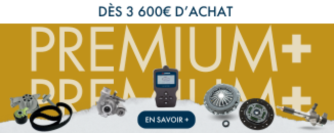 PRIMIUM+  DÈS 3600€ D'ACHAT